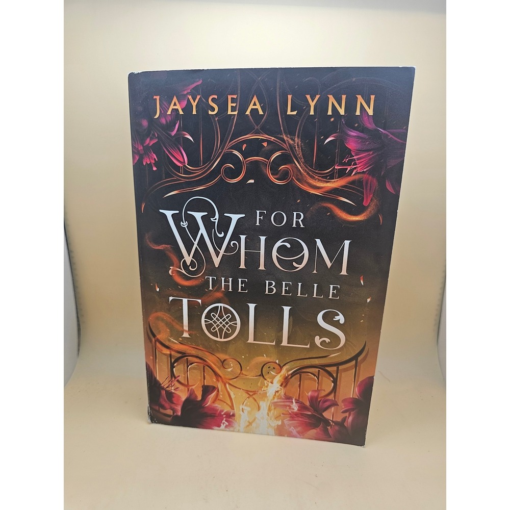 For Whom the Belle Tolls Jaysea Lynn Paperback Fantasy Fiction Saga Press